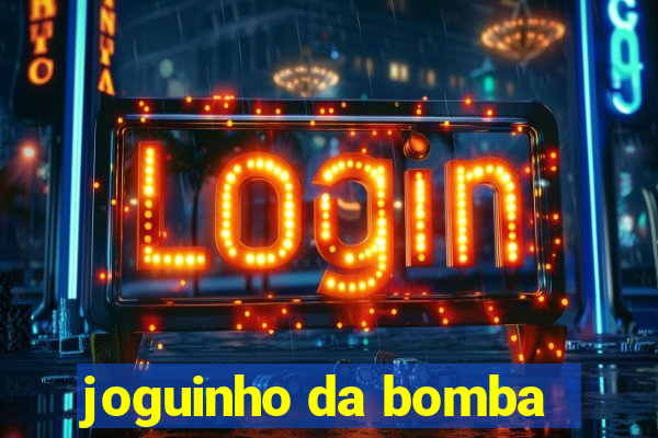 joguinho da bomba